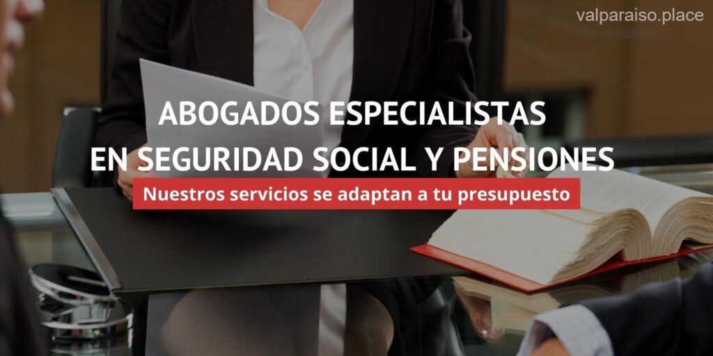 Los 7 mejores abogados de seguridad social de Valparaíso